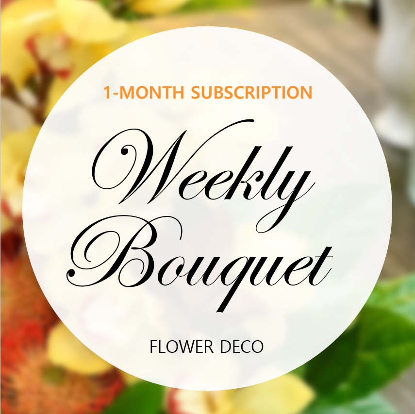 1-Month Weekly Bouquet Subscription Package